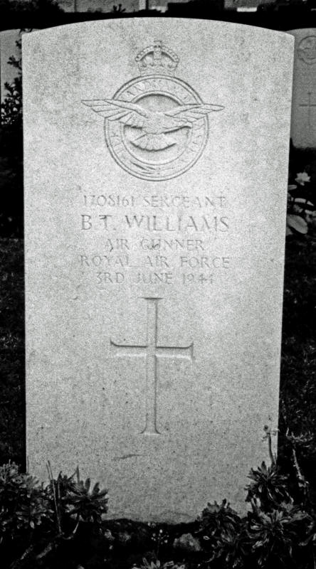 Sgt Bertram Trevor Williams<br/><br /><br />died June 3rd, 1944